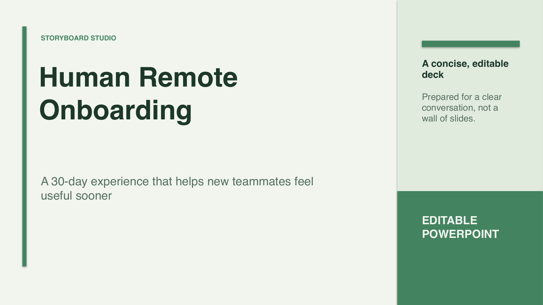 A Storyboard Studio title slide for Human Remote Onboarding, using a clean forest-green editorial layout. The title and subtitle are editable PowerPoint text.